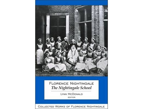 Livro florence nightingale: the nightingale school de edited by lynn mcdonald (inglês)