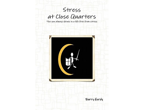 Livro Stress At Close Quarters de Barry Hardy (Inglês)
