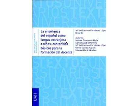 Livro Enseñanza Español Como Lengua Extranjera A Niños de Mónica Chamorro Mejia (Espanhol)