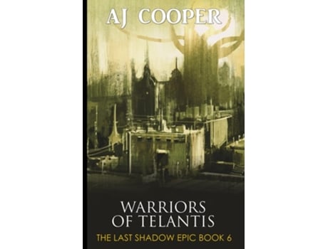 Livro Warriors of Telantis de AJ Cooper (Inglês)