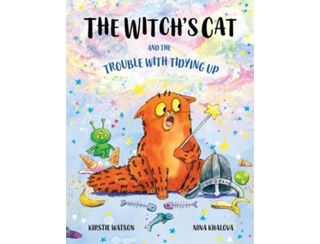 Livro The Witchs Cat and The Trouble With Tidying Up de Kirstie Watson (Inglês)