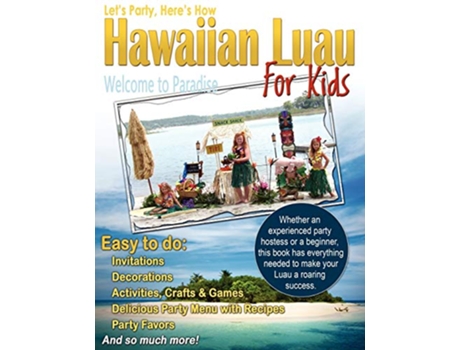 Livro Lets Party Heres How Hawaiian Luau for Kids de Robin Gillette (Inglês)