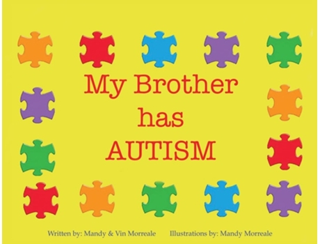Livro My Brother Has Autism De Mandy Morreale E Vin Morreale Jr (inglês)