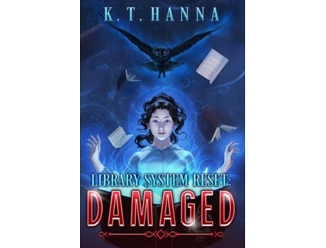 Livro Library System Reset Damaged de K T Hanna (Inglês)