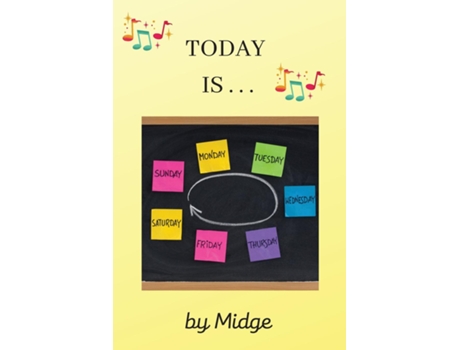 Livro Today Is . . . De Midge K (inglês)