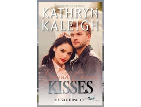 Livro Second Chance Kisses De Kathryn Kaleigh (inglês)