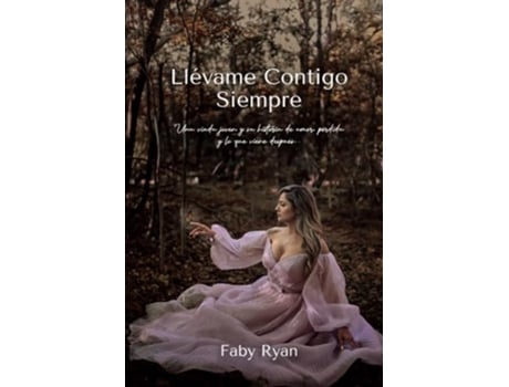 Livro Llèvame Contigo Siempre Spanish Edition de Faby Ryan (Espanhol)