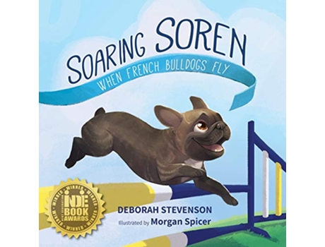 Livro Soaring Soren When French Bulldogs Fly de Deborah Stevenson (Inglês)