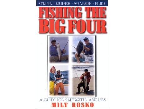 Livro Fishing the Big Four de Milt Rosko (Inglês)