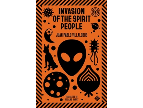 Livro Invasion of the Spirit People de Juan Pablo Villalobos (Inglês)