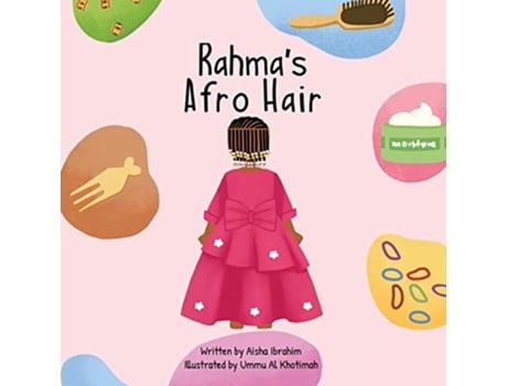 Livro Rahmas Afro Hair de AISHA IBRAHIM (Inglês)