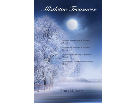 Livro Mistletoe Treasures de Ronna M Bacon (Inglês)
