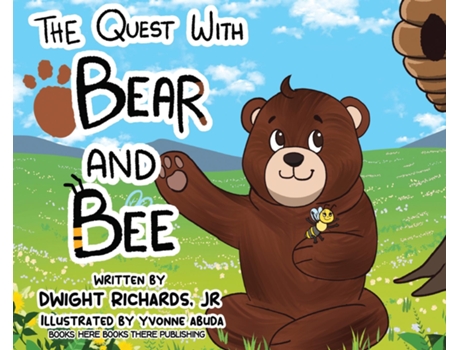 Livro The Quest With Bear And Bee De Richards Jr, Dwight Et Al. (inglês)