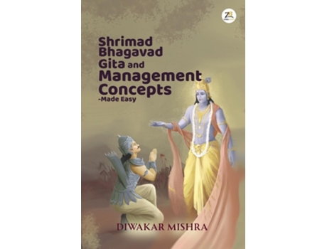 Livro Shrimad Bhagavad Gita and Management Concepts - Made Easy de Diwakar Mishra (Inglês)