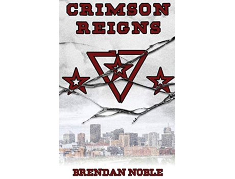 Livro Crimson Reigns The Prism Files de Brendan Noble (Inglês)