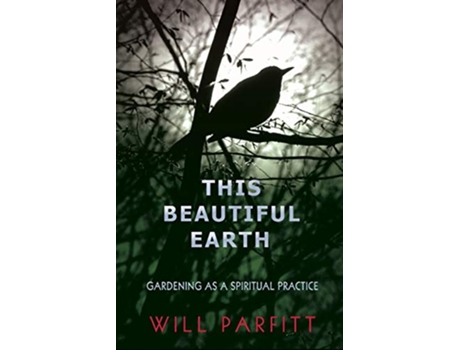 Livro This Beautiful Earth de Will Parfitt (Inglês)
