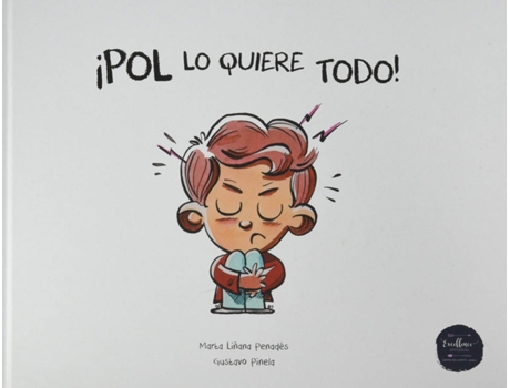Livro ¡Pol Lo Quiere Todo! de Marta Liñana (Espanhol)