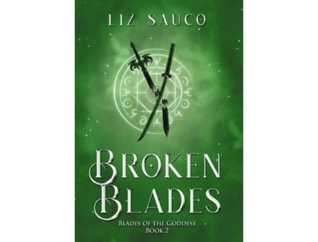 Livro Broken Blades de Liz Sauco (Inglês - Capa Dura)