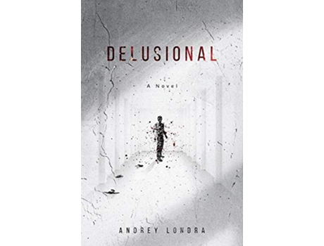 Livro Delusional de Andrey Londra (Inglês)