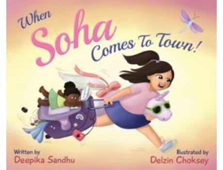 Livro When Soha Comes to Town Deepika Sandhu (Inglês)