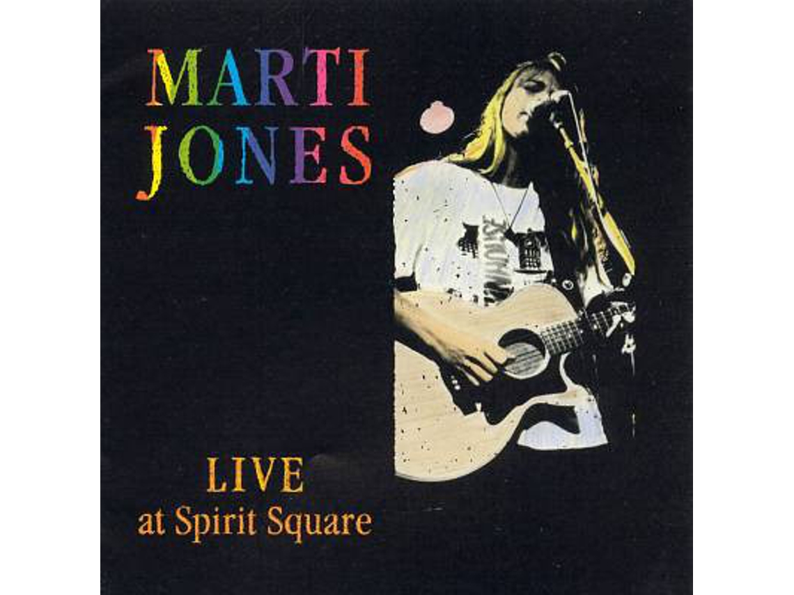 CD Marti Jones - Live At Spirit Square