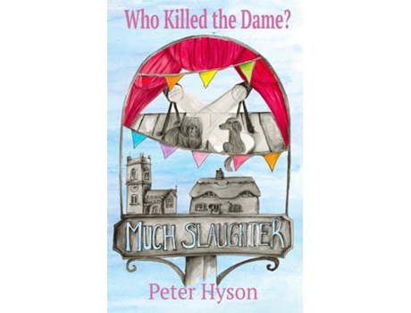 Livro Who Killed the Dame? de Peter Hyson (Inglês)
