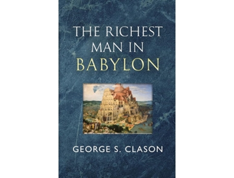 Livro The Richest Man in Babylon - The Original 1926 Classic de George S Clason (Inglês)