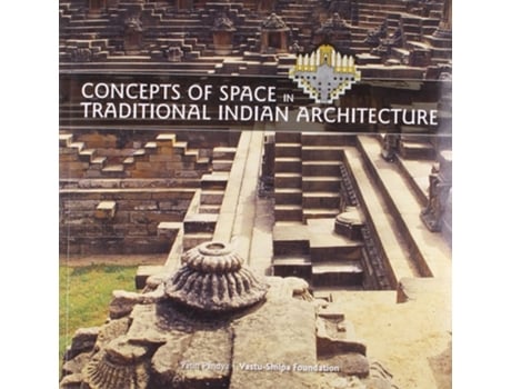 Livro Concepts of Space in Traditional Indian Architecture de Yatin Pandya (Inglês)