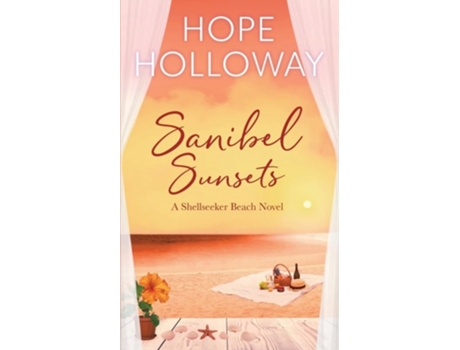 Livro Sanibel Sunsets de Hope Holloway (Inglês)