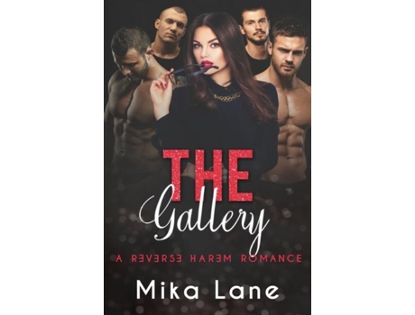 Livro The Gallery A Reverse Harem Romance De Mika Lane (inglês)