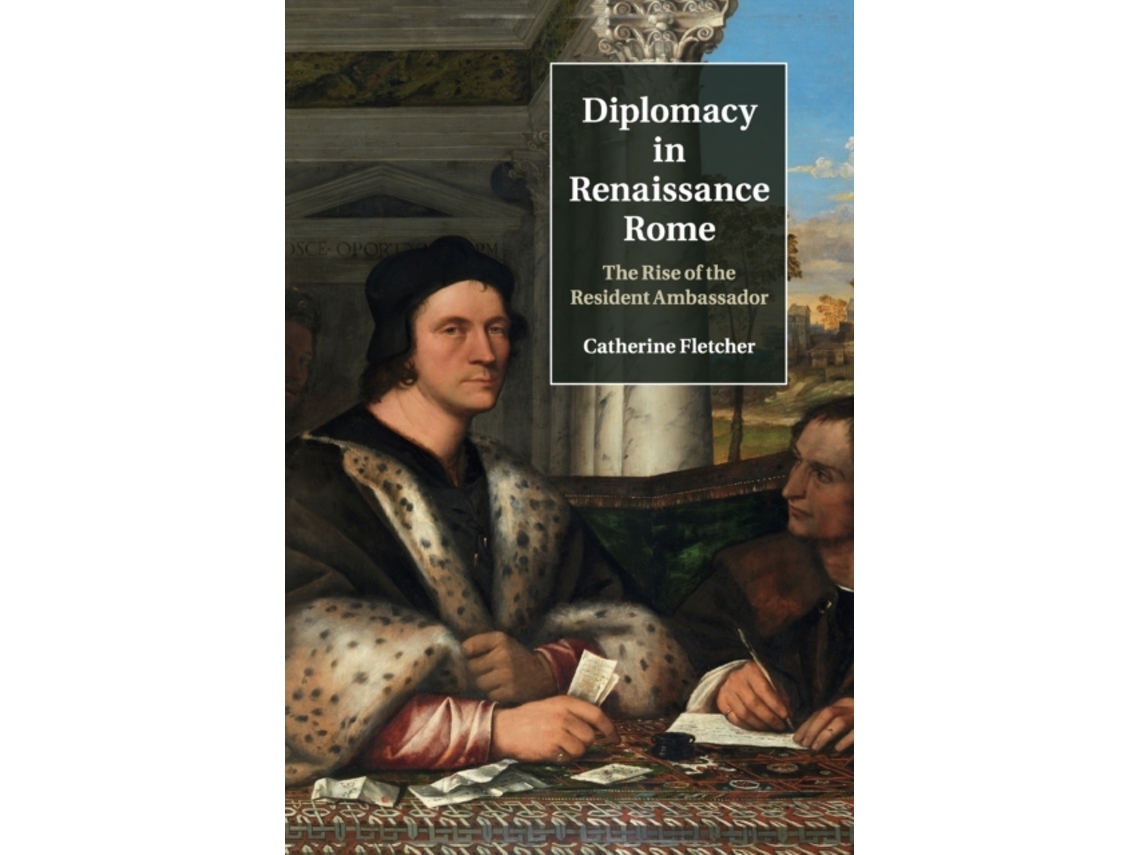 Livro diplomacy in renaissance rome de catherine (university of