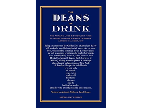 Livro THE DEANS OF DRINK PB de Jared McDaniel Brown Anistatia Renard Miller (Inglês)