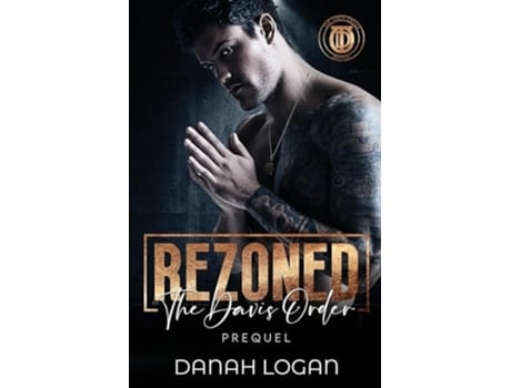 Livro Rezoned A Dark Hate-to-Love Second Chance Romance Novel de Danah Logan (Inglês)