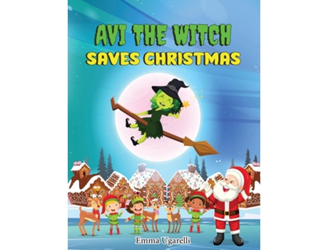 Livro Avi the Witch Saves Christmas de Emma Ugarelli (Inglês)