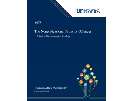 Livro The Nonprofessional Property Offender De Thomas Meisenhelder (inglês)