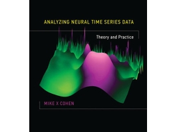 Livro Analyzing Neural Time Series Data de Mike X Cohen (Inglês - Capa Dura)