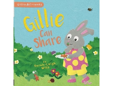 Livro Gillie Can Share de Sarah-Leigh Willis (Inglês)