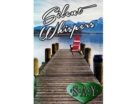 Livro Silent Whispers de SAY (Inglês)