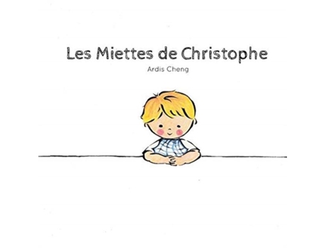 Livro Les Miettes de Christophe de Ardis Cheng (Francês)