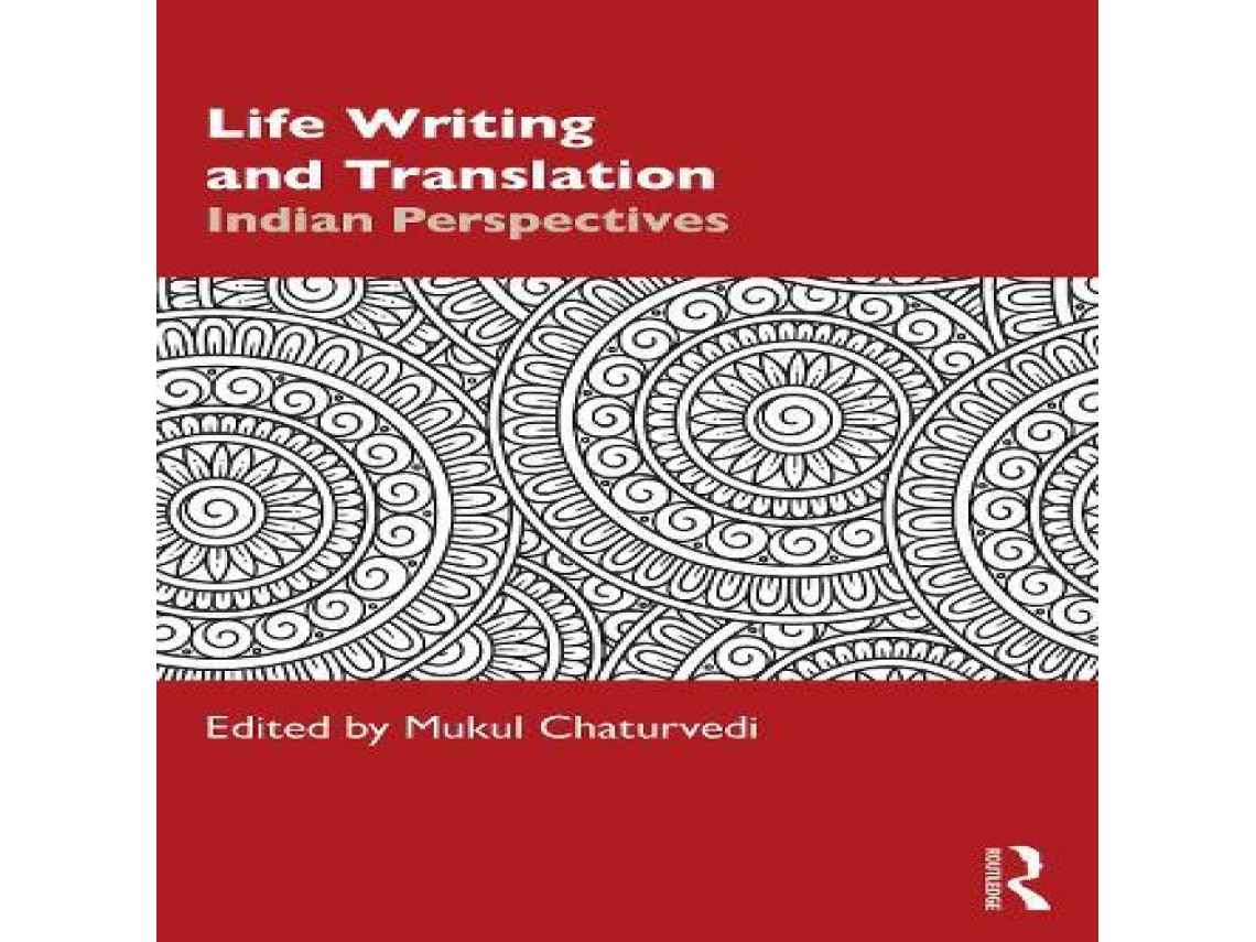 Livro Life Writing and Translation Indian Perspectives de Taylor Francis Ltd (Inglês)