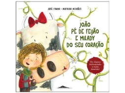 Livro João Pé De Feijão E Milady Do Seu Coração de José Fanha (Português - Capa Dura)