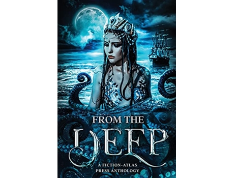 Livro From The Deep A FictionAtlas Press Anthology de C L Cannon (Inglês)