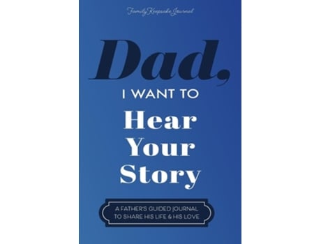 Livro Dad, I Want to Hear Your Story de Jeffrey Mason e Hear Your Story (Inglês)