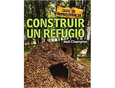 Livro Construir Un Refugio de Neil Champion (Inglês)