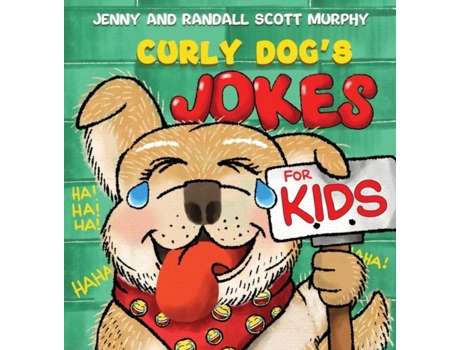 Livro Curly Dogs Jokes For Kids De Jenny Murphy (inglês)