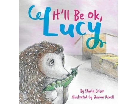Livro It'll Be Ok, Lucy Starla Criser (Inglês)