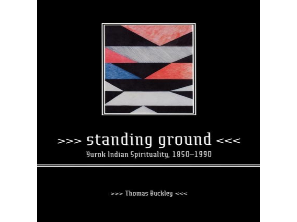 Livro Standing Ground de Thomas Buckley (Inglês)