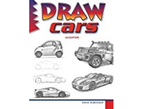 Livro Draw Cars de Doug DuBosque (Inglês)