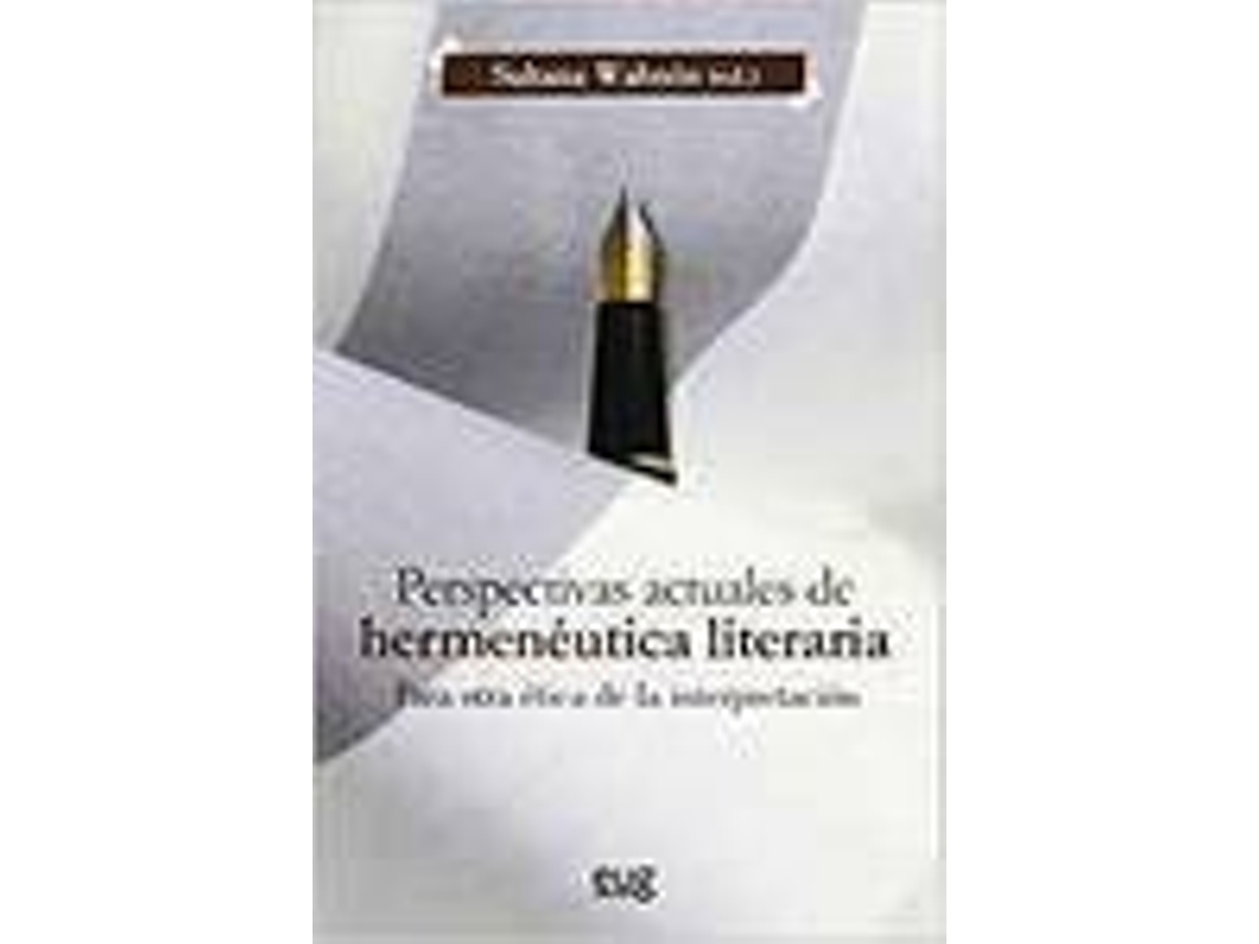 Livro Perspectivas Actuales De Hermenéutica Literaria de Robert Caner-Li Blanca Fernández García (Espanhol)