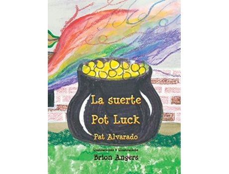 Livro La Suerte Pot Luck De Pat Alvarado (espanhol - Capa Dura)
